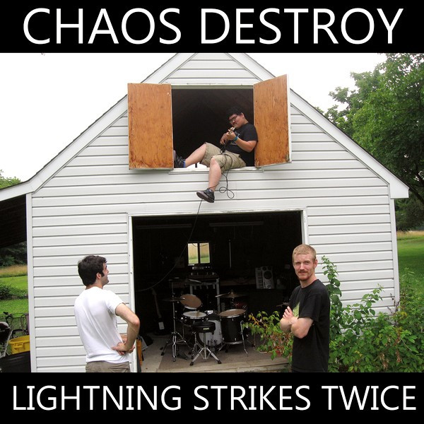 CHAOS DESTROY - Lightning Strikes Twice cover 