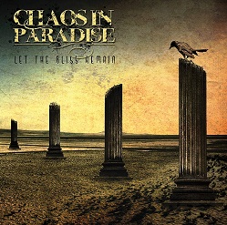 CHAOS IN PARADISE - Let the Bliss Remain cover 