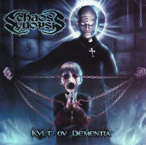 CHAOS SYNOPSIS - Kvlt ov Dementia cover 