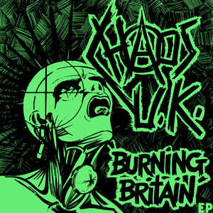 CHAOS U.K. - Burning Britain EP cover 