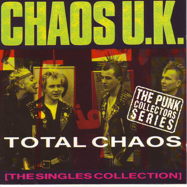 CHAOS U.K. - Total Chaos - The Singles Collection cover 