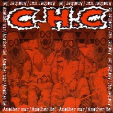 CHAOTIC HUMANITY CHOICE - Another War, Another Lie / Live In Chez Republic cover 