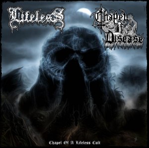 CHAPEL OF DISEASE - Chapel Of A Lifeless Cult cover 