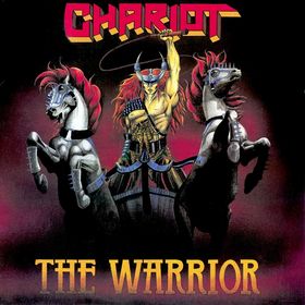 CHARIOT - The Warrior cover 