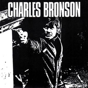 CHARLES BRONSON - Charles Bronson cover 