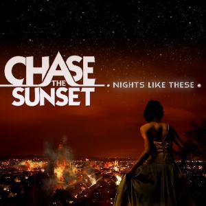 CHASE THE SUNSET - Nights Like These cover 