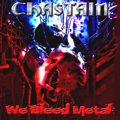 CHASTAIN - We Bleed Metal cover 