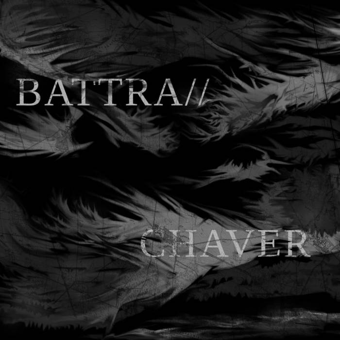 CHAVER - Battra// / Chaver cover 