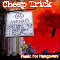 CHEAP TRICK - Music For Hangovers cover 