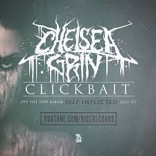 CHELSEA GRIN - Clickbait cover 
