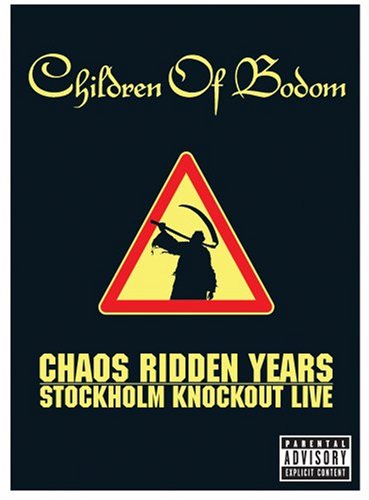 CHILDREN OF BODOM - Chaos Ridden Years: Stockholm Knockout Live cover 