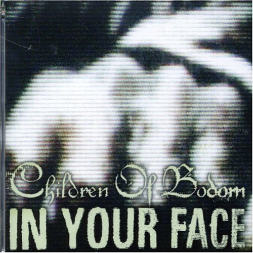 CHILDREN OF BODOM - In Your Face cover 