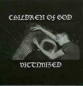 CHILDREN OF GOD - Victimized cover 