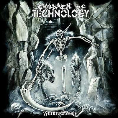 CHILDREN OF TECHNOLOGY - Future Decay cover 