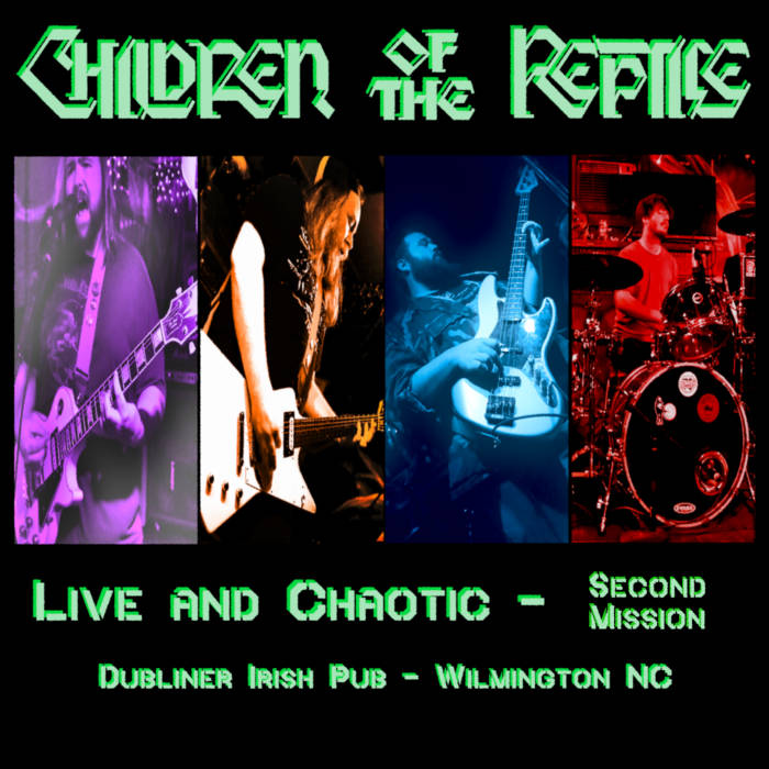 CHILDREN OF THE REPTILE - Live And Chaotic - Second Mission cover 