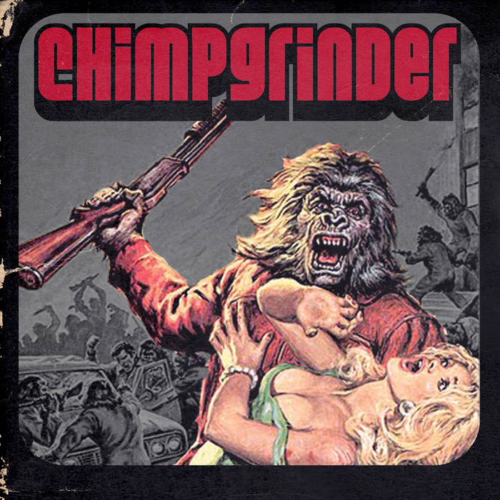CHIMPGRINDER - 2013 Infinity Creep Demo cover 