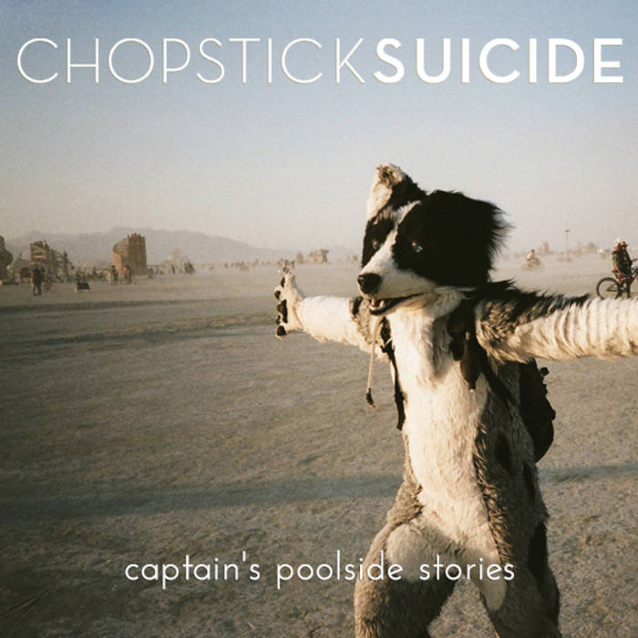CHOPSTICK SUICIDE - Captain's Poolside Stories cover 