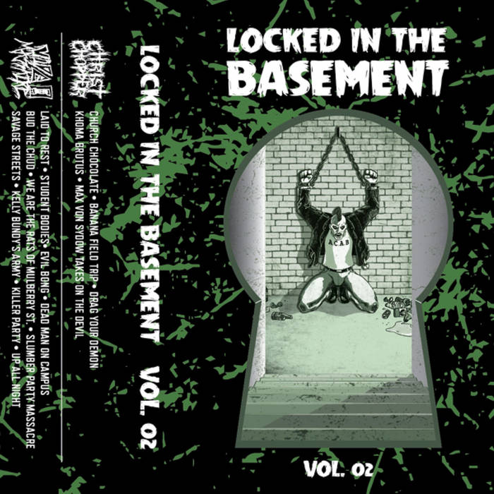 CHRIST CHOPPER - Locked In The Basement Volume 02 cover 