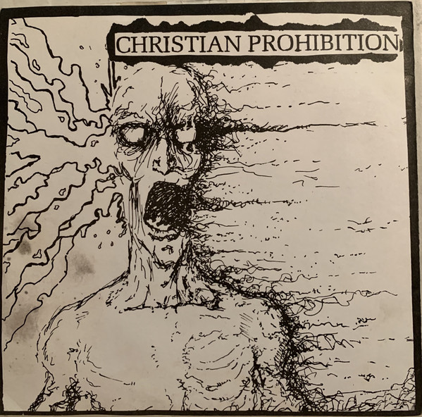 CHRISTIAN PROHIBITION - The Misanthropists / Christian Prohibition cover 
