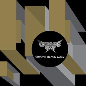 CHROME HOOF - Chrome Black Gold cover 