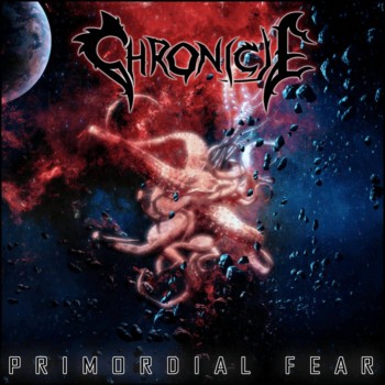 CHRONICLE - Primordial Fear cover 
