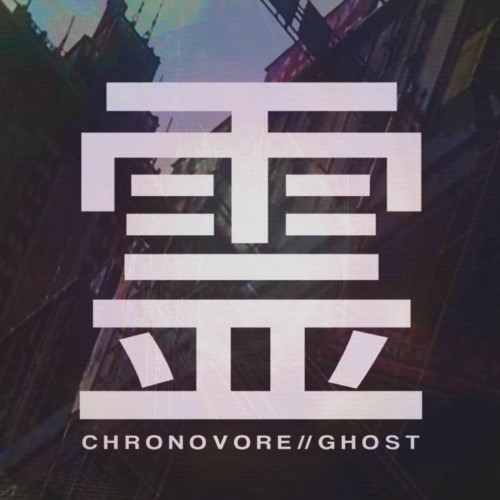 CHRONOVORE - Ghost cover 