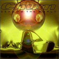 CHUM - Dead To The World cover 
