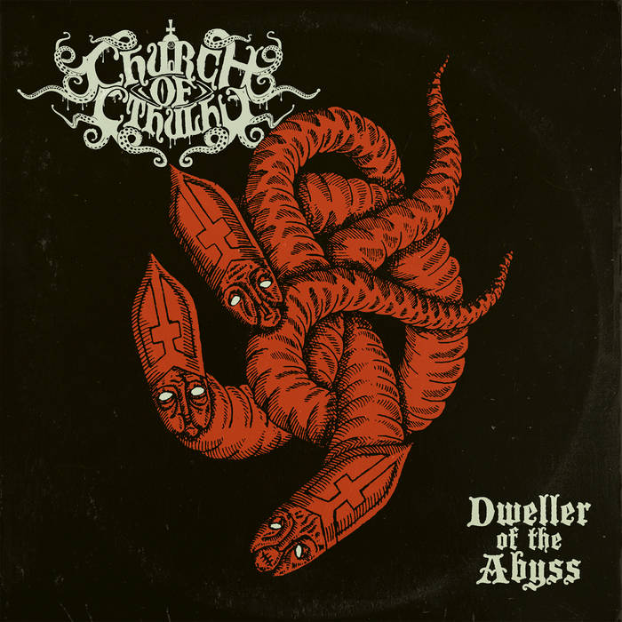 CHURCH OF CTHULHU - Dweller Of The Abyss (remastered) cover 