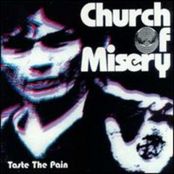 CHURCH OF MISERY - Taste the Pain cover 