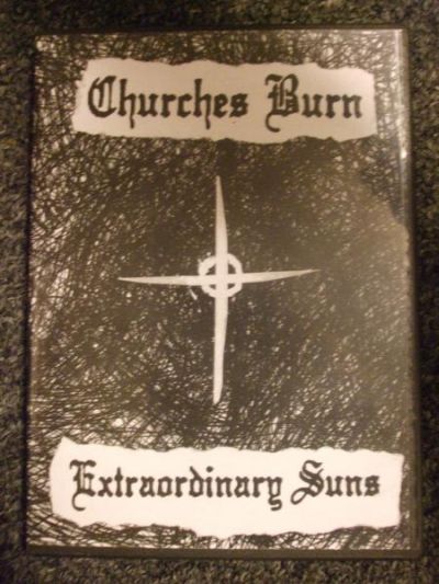 CHURCHES BURN - Extraordinary Suns cover 