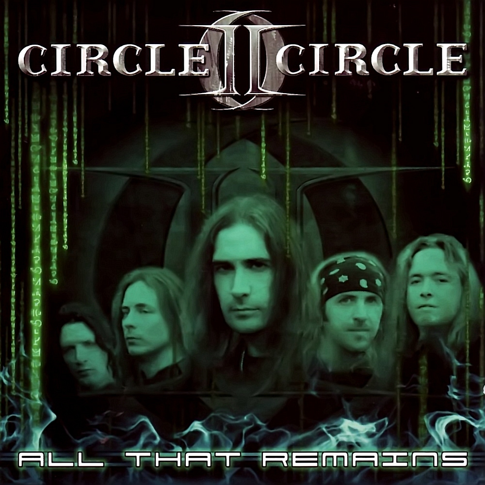 CIRCLE II CIRCLE - All That Remains cover 