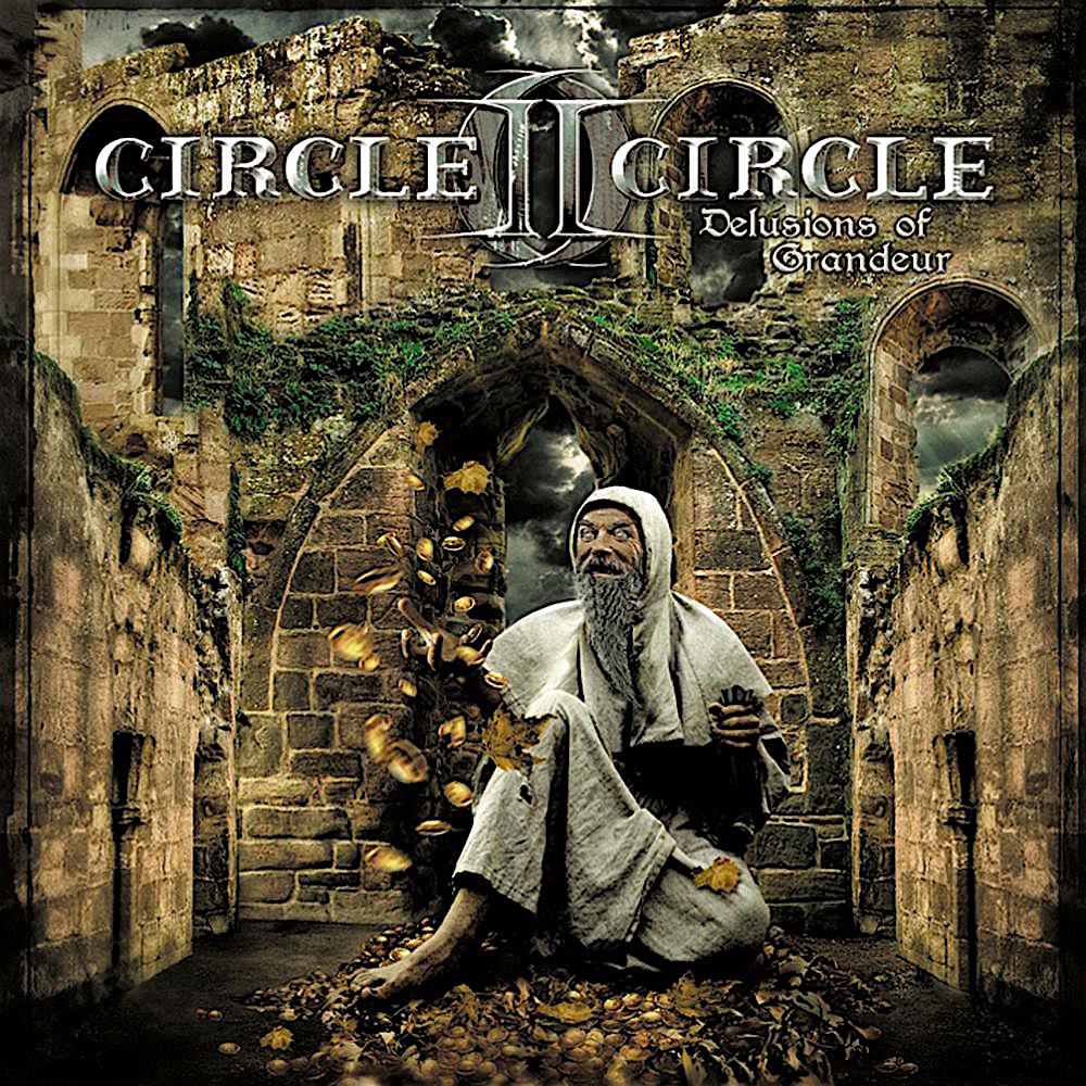 CIRCLE II CIRCLE - Delusions Of Grandeur cover 