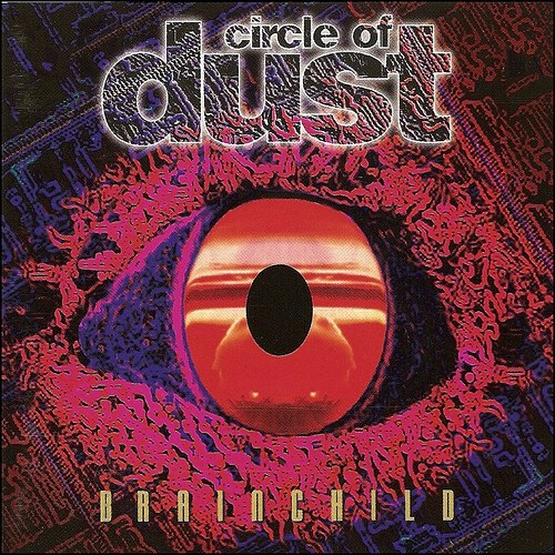 CIRCLE OF DUST - Brainchild cover 