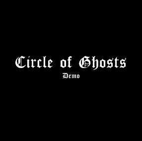 CIRCLE OF GHOSTS - Demo cover 