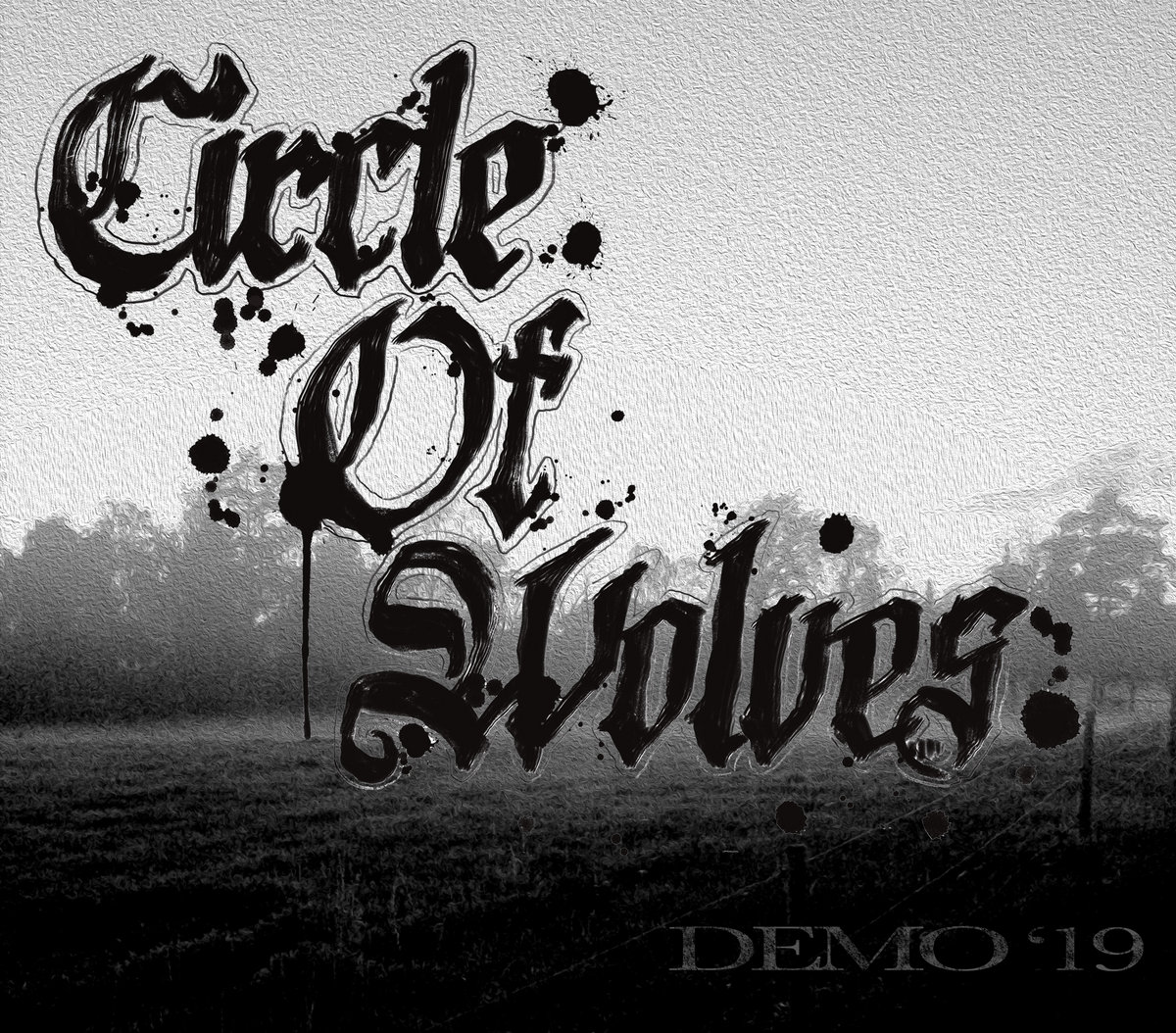 CIRCLE OF WOLVES - Demo '19 cover 