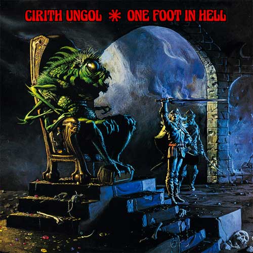 CIRITH UNGOL - One Foot in Hell cover 