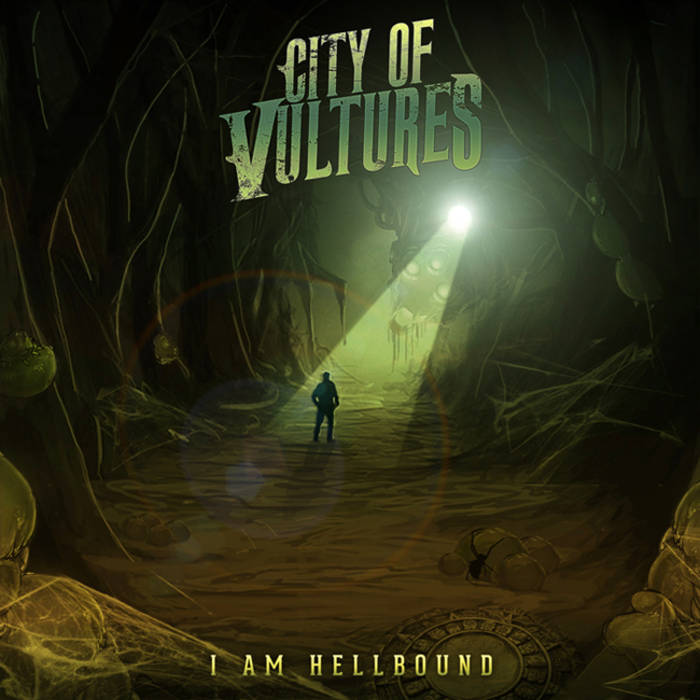 CITY OF VULTURES - I Am hellbound cover 