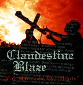 CLANDESTINE BLAZE - Fire Burns in Our Hearts cover 