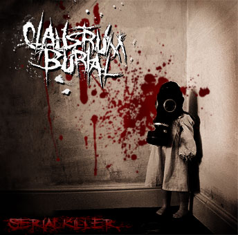 CLAUSTRUM BURIAL - Serial Killer cover 