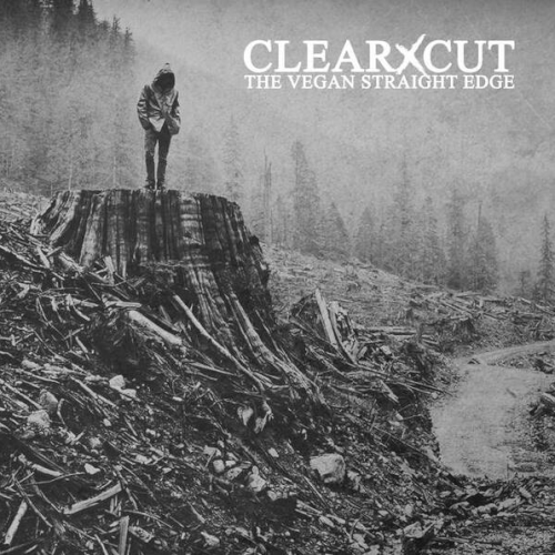 CLEARXCUT - The Vegan Straight Edge cover 