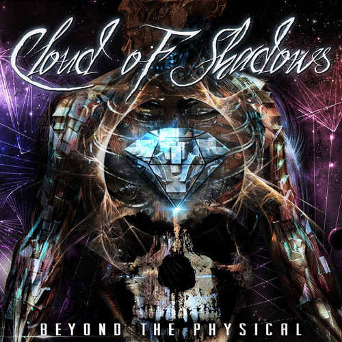 CLOUD OF SHADOWS - Beyond The Physical cover 