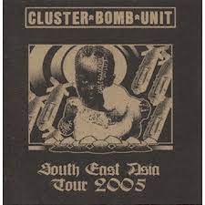 CLUSTER BOMB UNIT - Southeast Asia 2005 cover 
