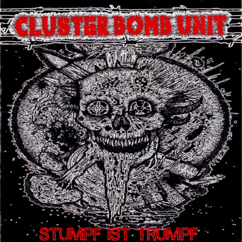 CLUSTER BOMB UNIT - Stumpf Ist Trumpf cover 
