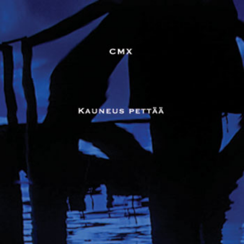 CMX - Kauneus Pettää cover 