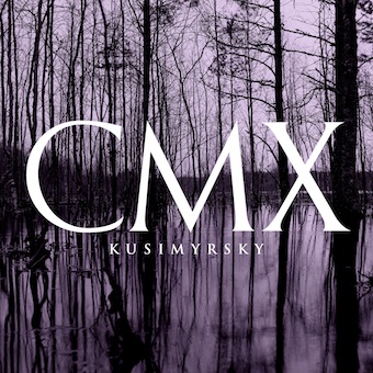 CMX - Kusimyrsky cover 