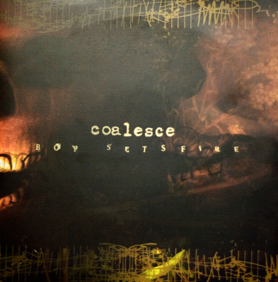 COALESCE - Coalesce / Boysetsfire cover 