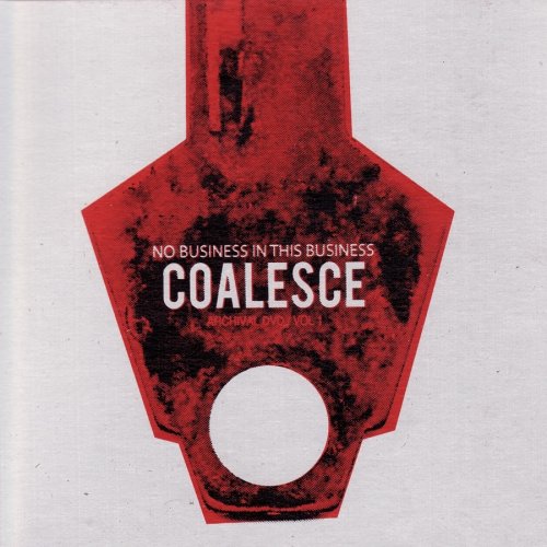 COALESCE - No Business In This Business cover 