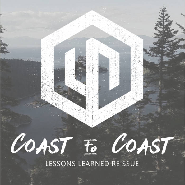 COAST TO COAST - Lessons Learned - Reissue cover 