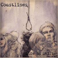 COASTLINES - Life In Shifts cover 