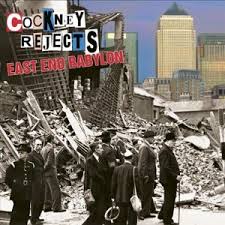 COCKNEY REJECTS - East End Babylon cover 